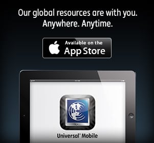 Universal Mobile - Our global resources are with you. Anywhere. Anytime.