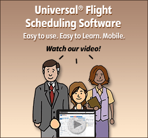 Universal Flight Scheduling Software - Easy to use. Easy to learn. Mobile. Watch our video!