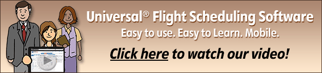 Universal Flight Scheduling Software - Easy to use. Easy to learn. Mobile. Watch our video!