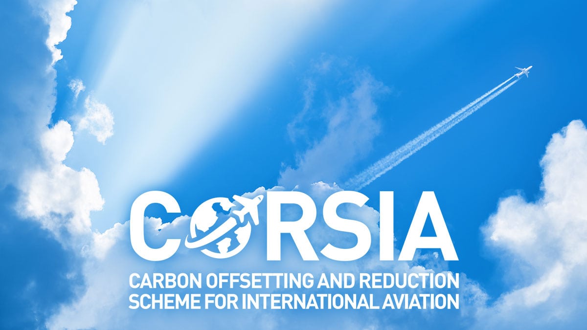 CORSIA - Carbon Offsetting and Reduction Scheme for International Aviation